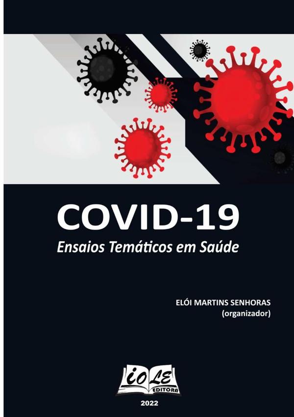 Covid-19: Ensaios Temáticos Em Saúde