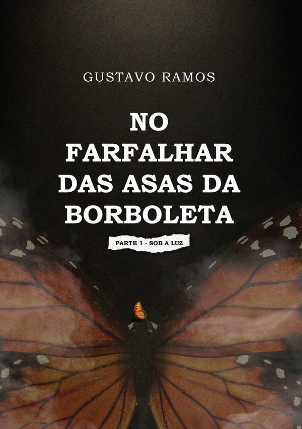 No Farfalhar Das Asas Da Borboleta