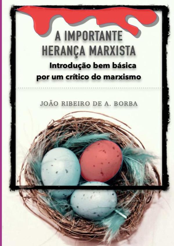 A Importante Herança Marxista