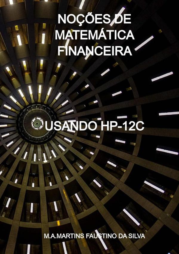 Noções De Matemática Financeira