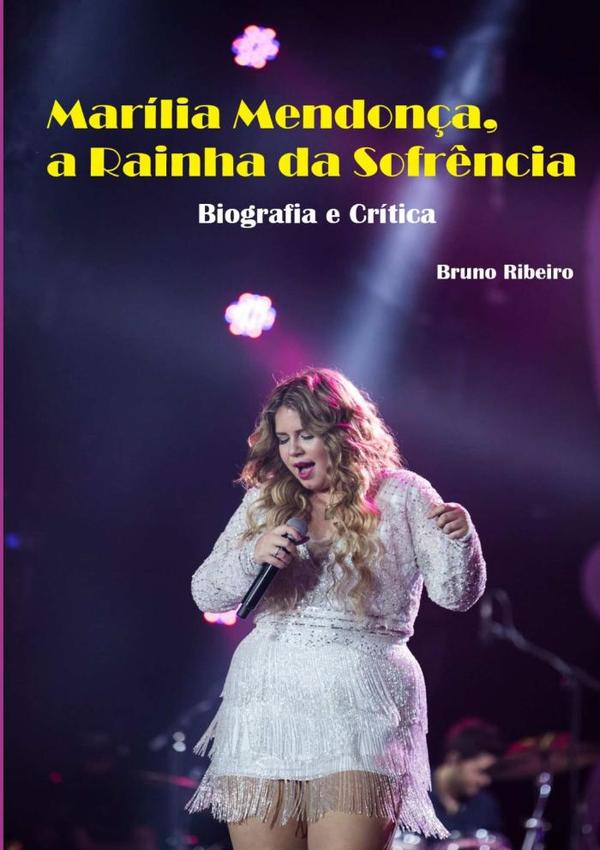 Marília Mendonça, A Rainha Da Sofrência