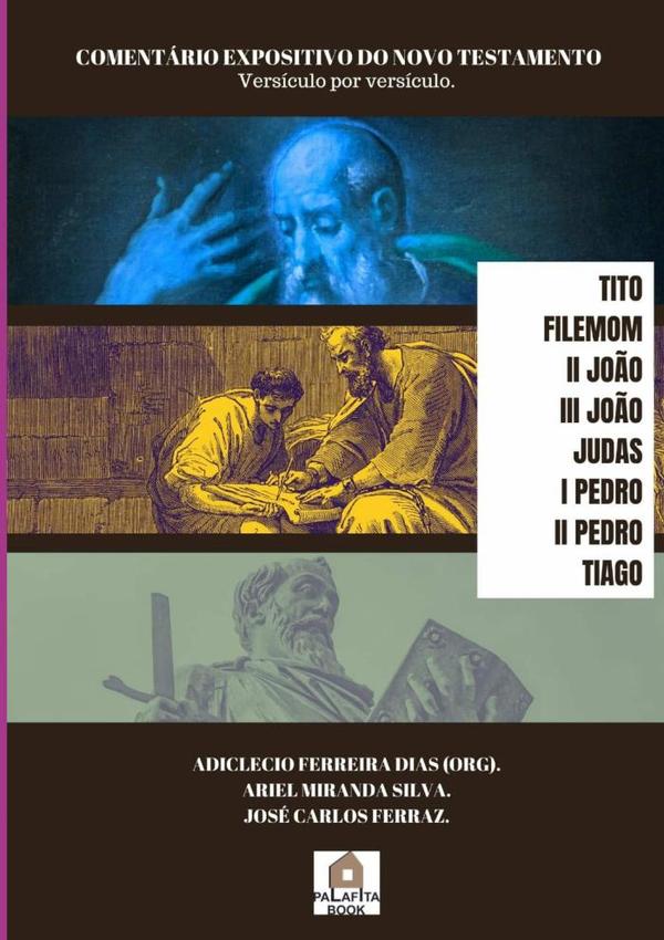 Comentário Expositivo Do Novo Testamento