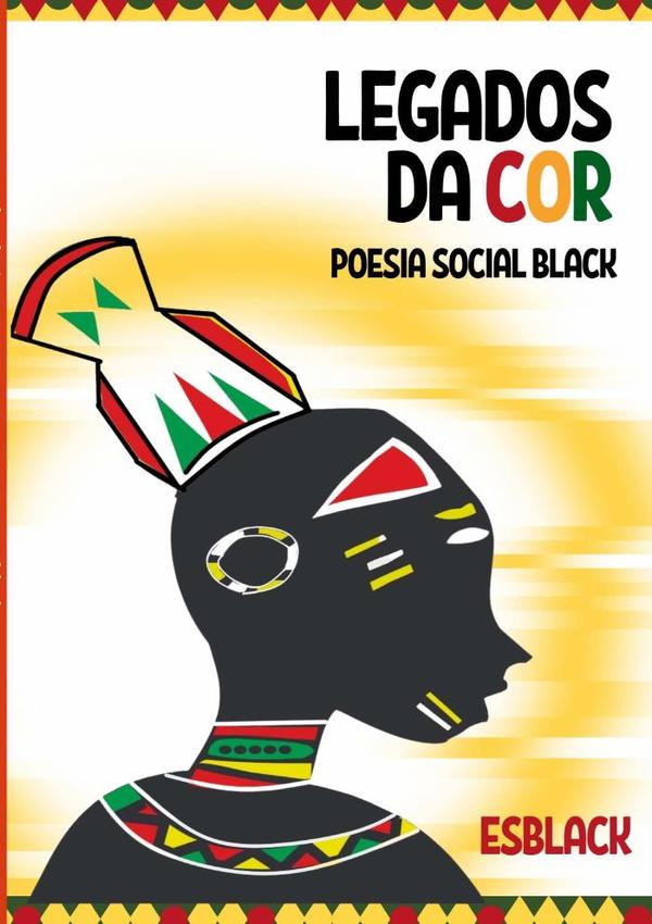 Legados Da Cor