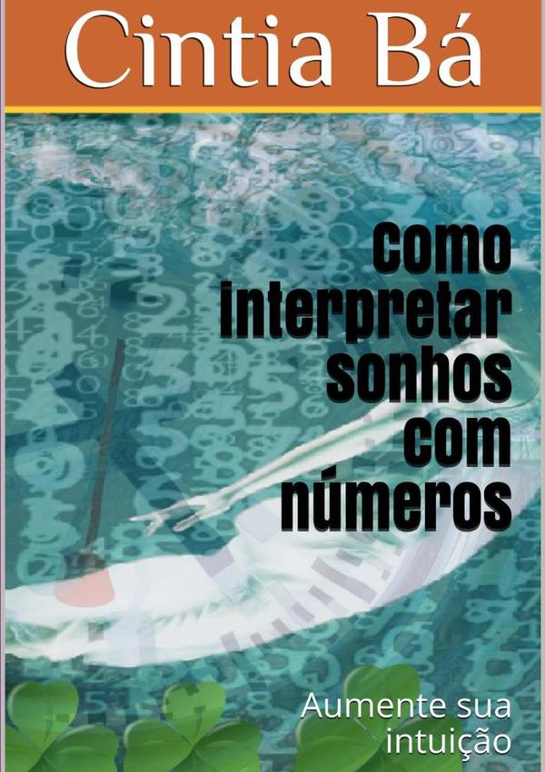 Como Interpretar Sonhos Com Números