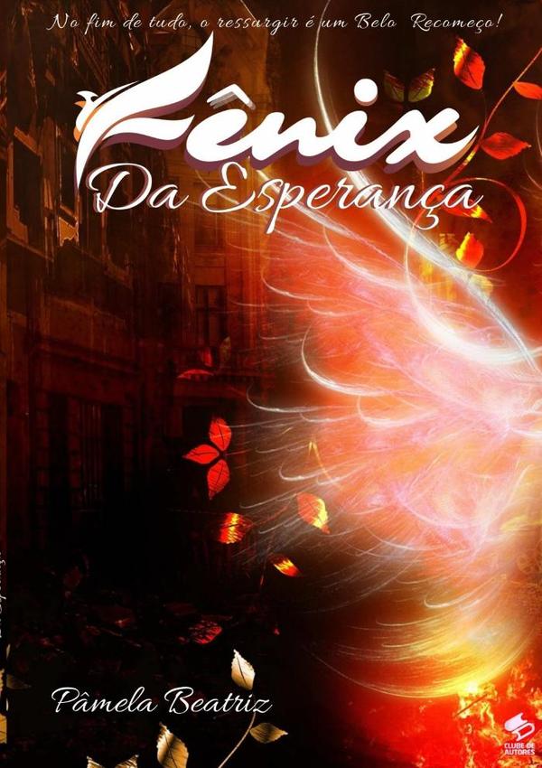 Fênix Da Esperança