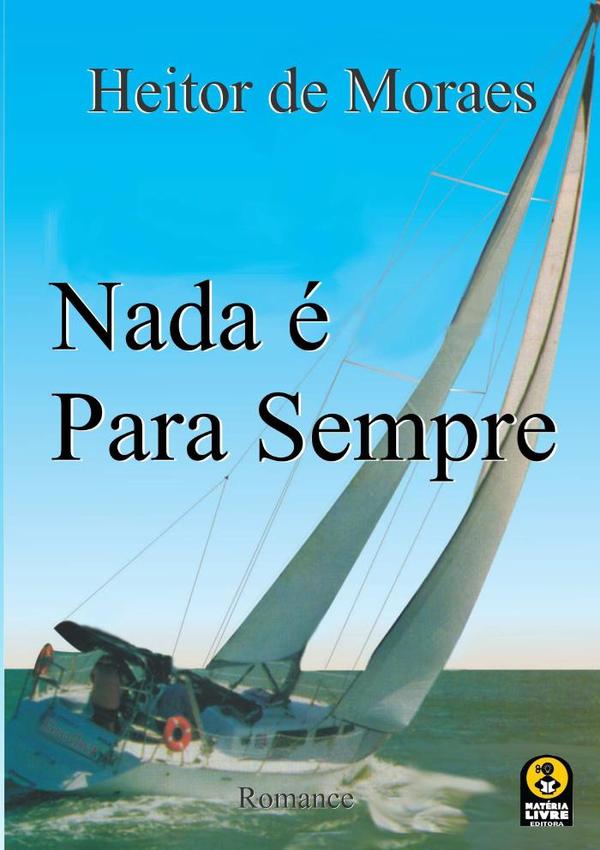 Nada E Para Sempre