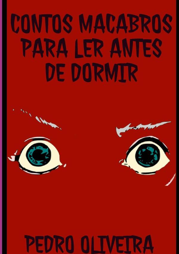 Contos Macabros Para Ler Antes De Dormir