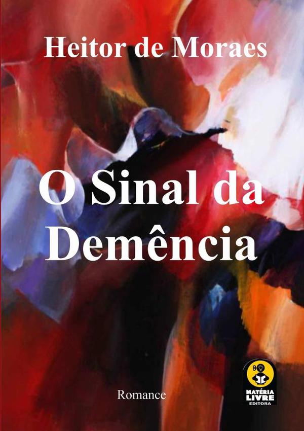 O Sinal Da Demência
