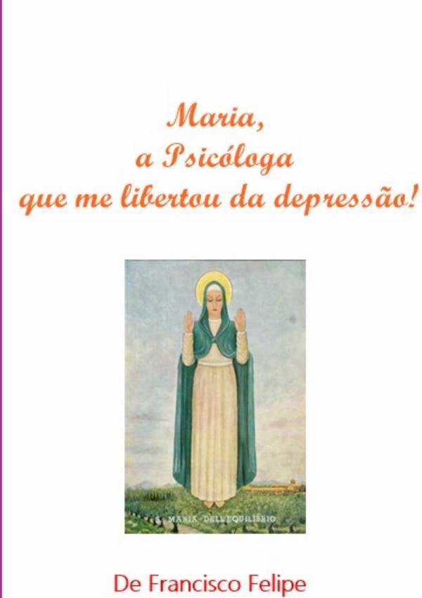 Maria, A Psicóloga Que Me Libertou Da Depressão!