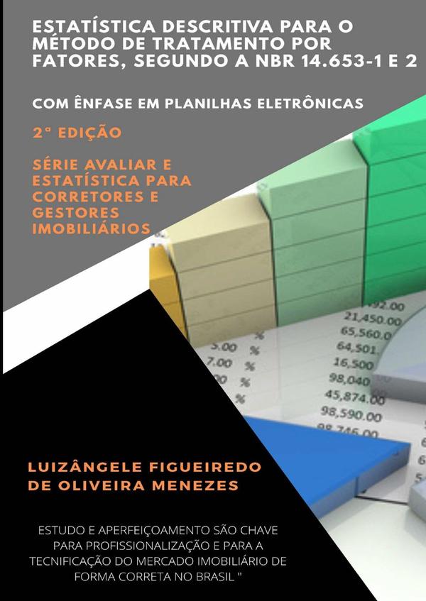 Estatística Descritiva Para O Método De Tratamento Por Fatores, Segundo A Nbr 14.653-1 E 2