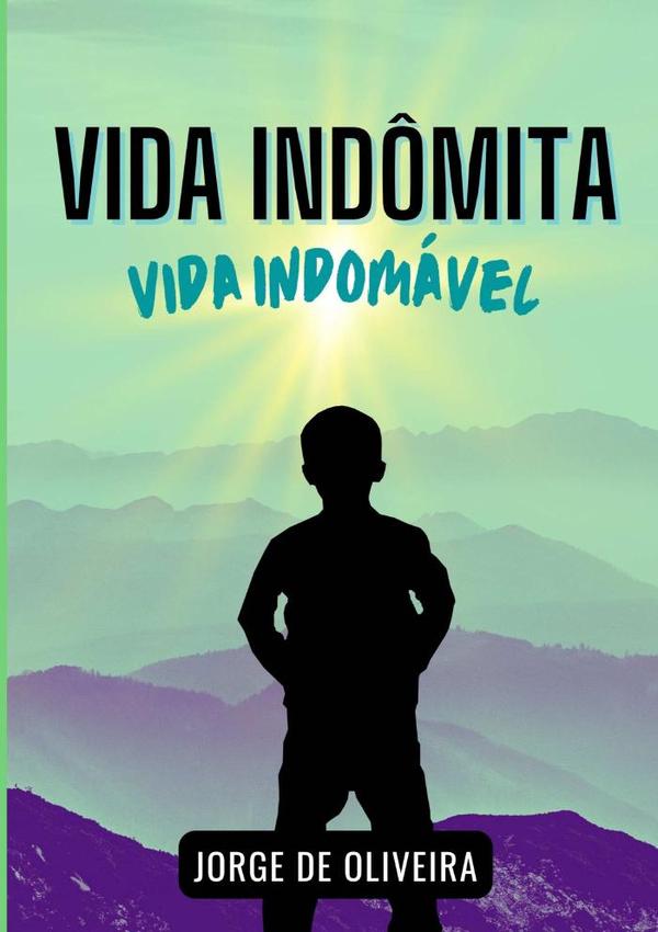 Vida Indômita