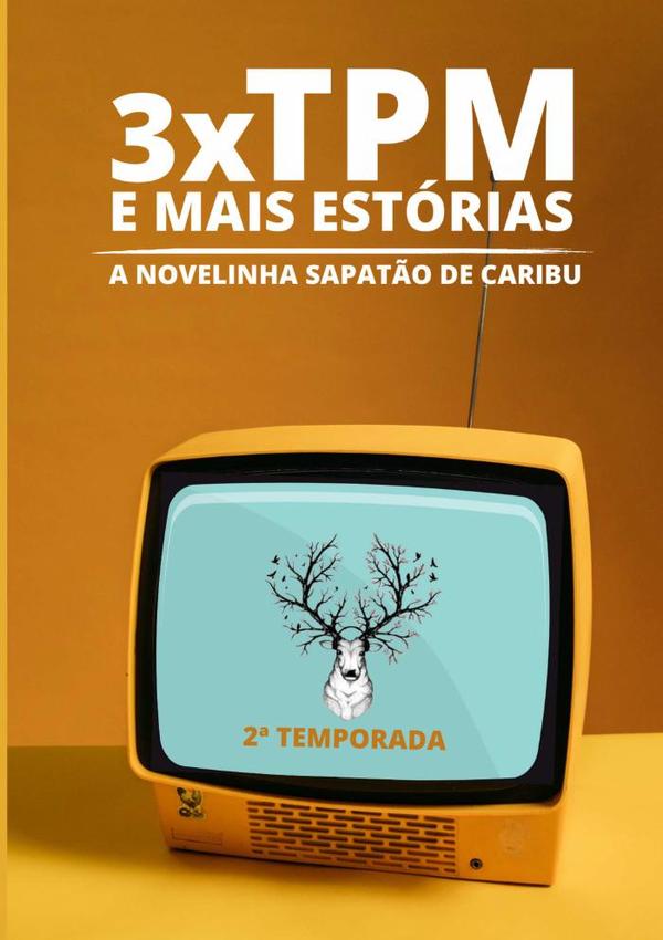 3xtpm E Mais Estórias