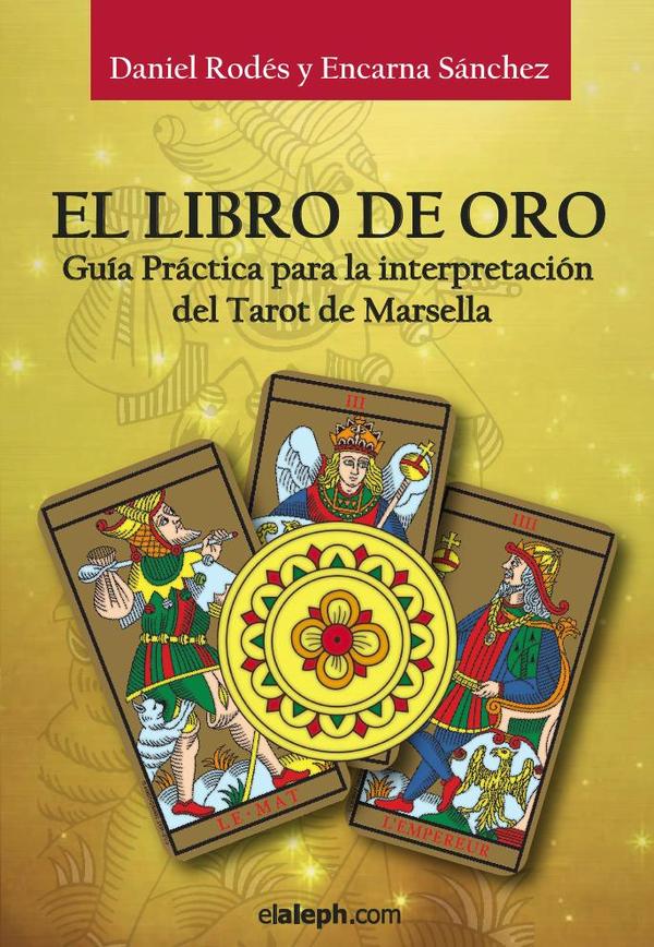 El libro de oro del Tarot de Marsella