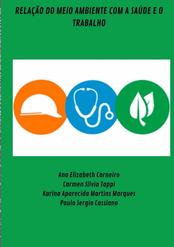Relação Do Meio Ambiente Com A Saúde E O Trabalho
