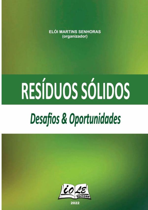 Resíduos Sólidos: Desafios & Oportunidades