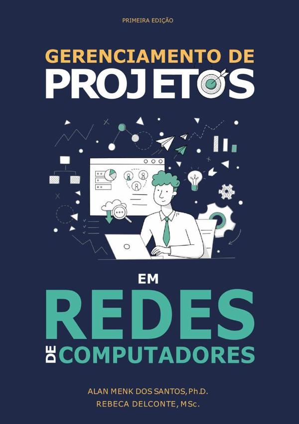 Gerenciamento De Projetos Em Redes De Computadores