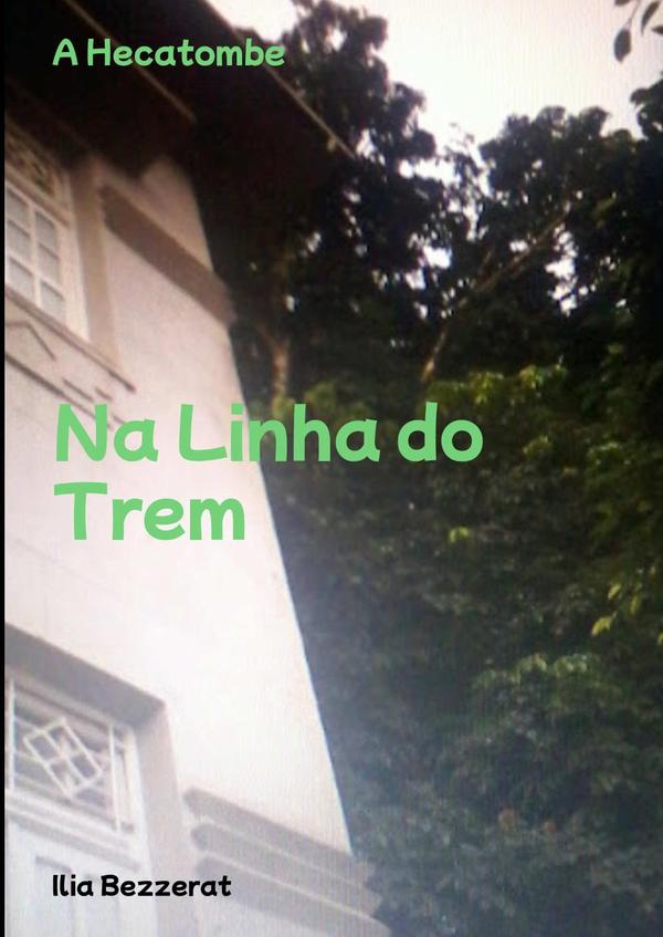 Na Linha Do Trem