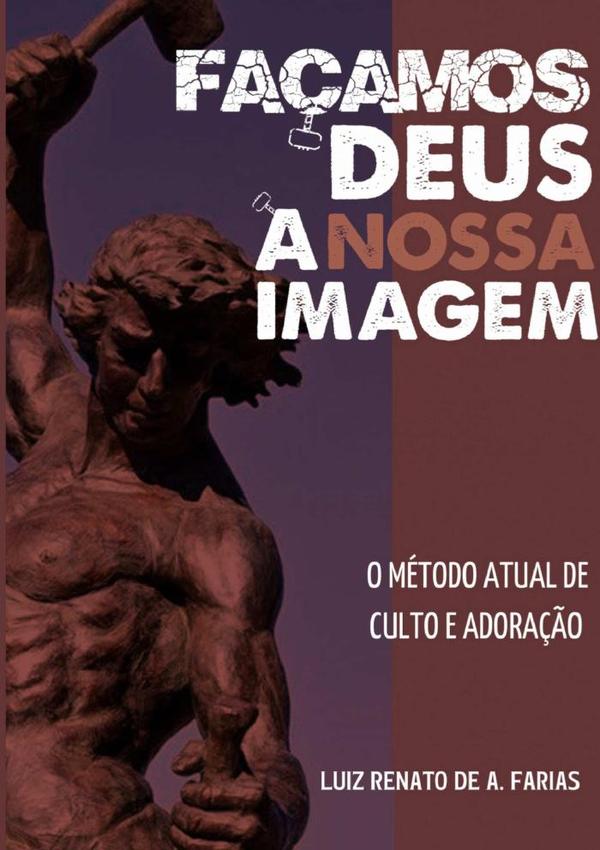 Façamos Deus À Nossa Imagem