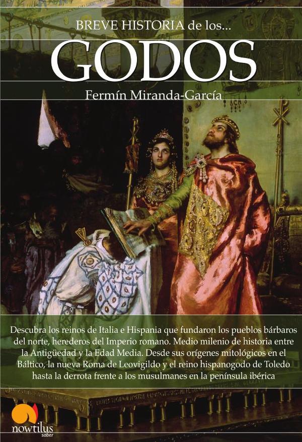 Breve historia de los godos