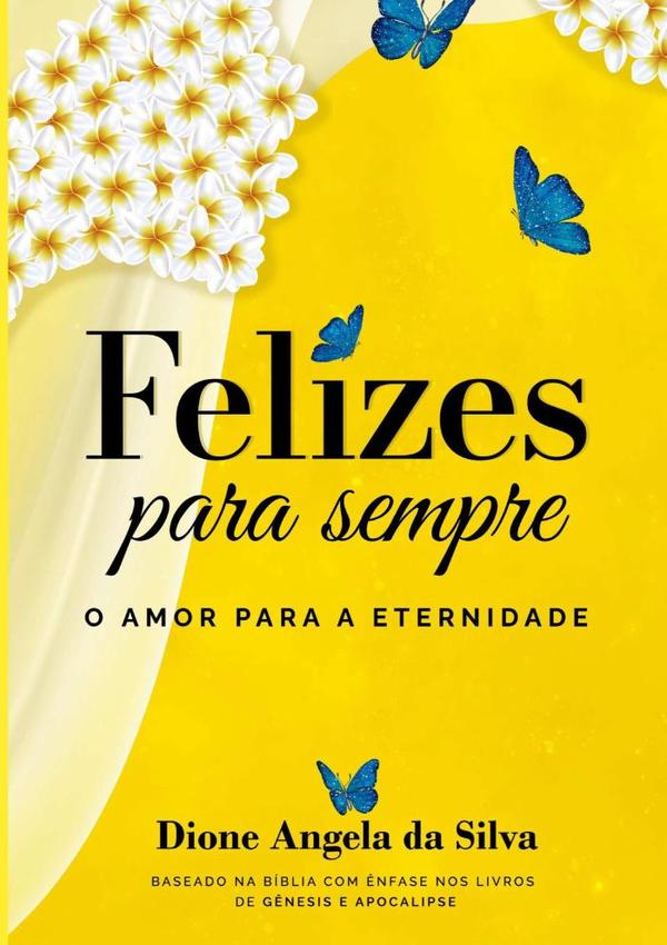 Felizes Para Sempre