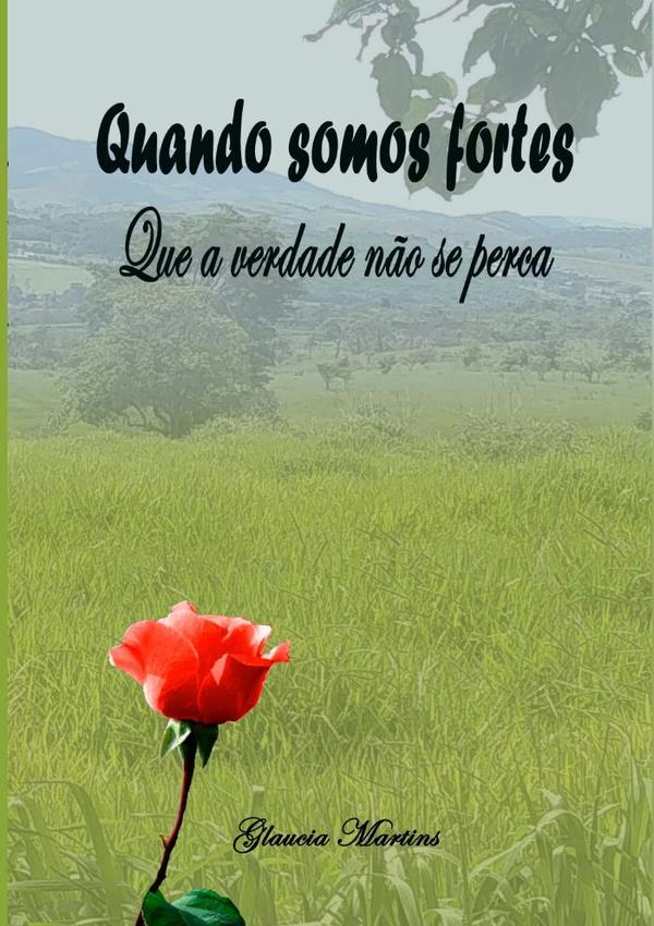 Quando Somos Fortes