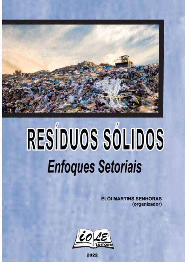 Resíduos Sólidos: Enfoques Setoriais