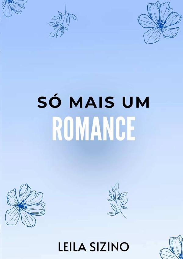 Só Mais Um Romance