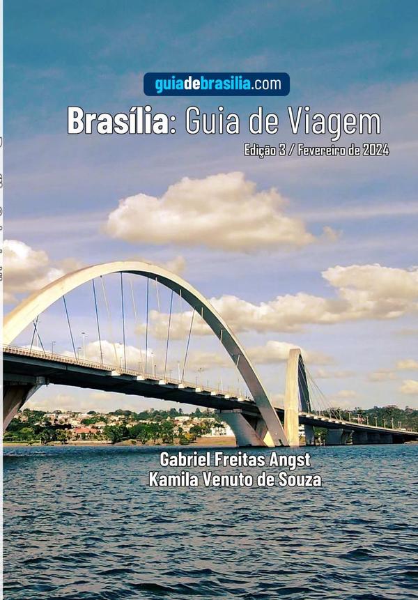 Brasília: Guia De Viagem 2025
