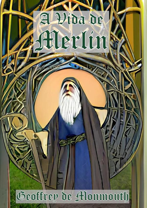 A Vida De Merlin