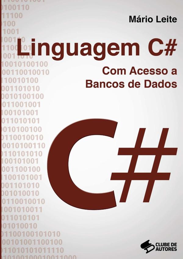 Linguagem C# Com Acesso A Bancos De Dados