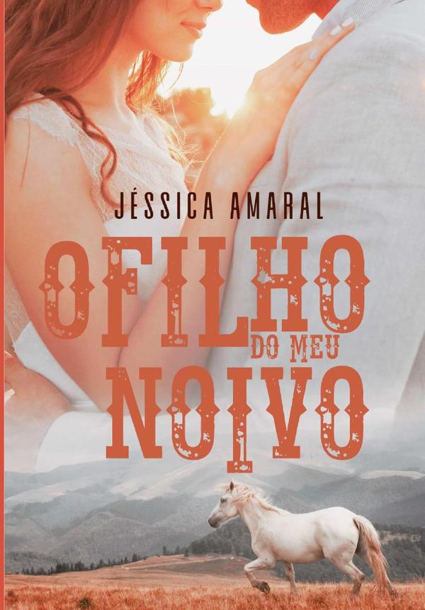 O Filho Do Meu Noivo
