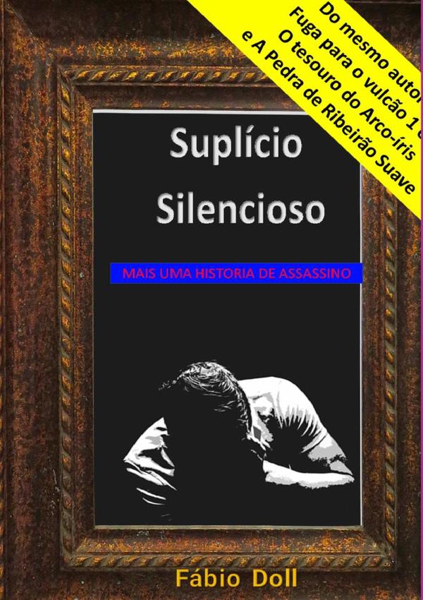 Suplício Silencioso
