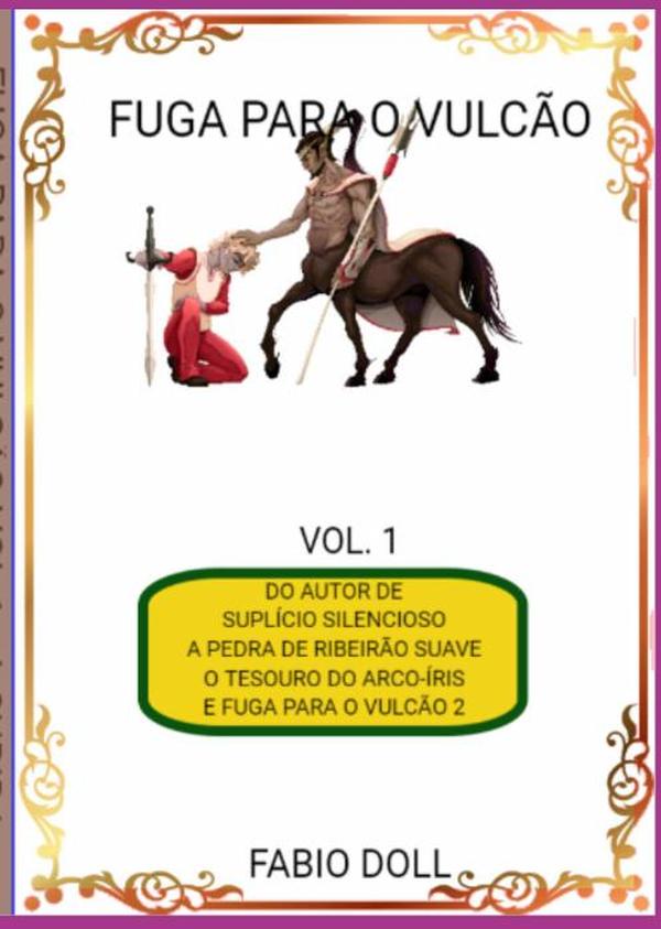 Fuga Para O Vulcão