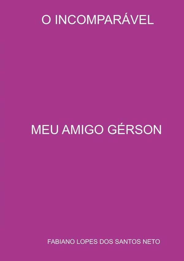 Meu Amigo Gérson