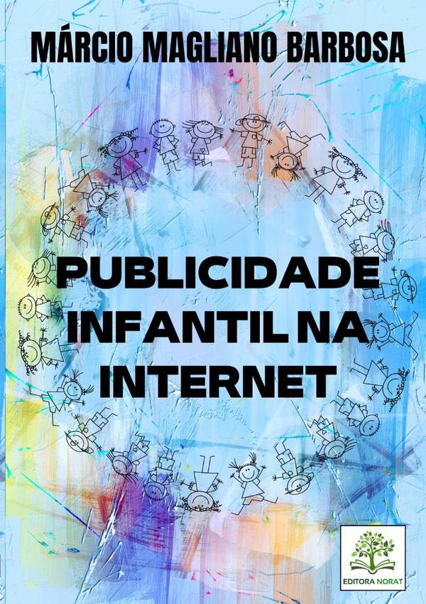 Publicidade Infantil Na Internet
