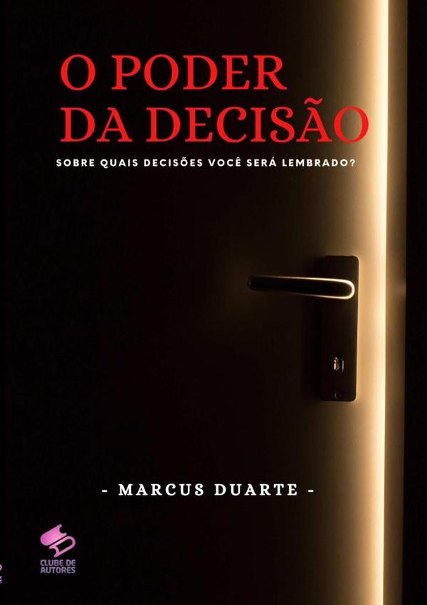 O Poder Da Decisão