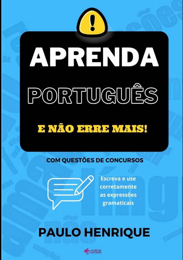 Aprenda Português E Não Erre Mais!