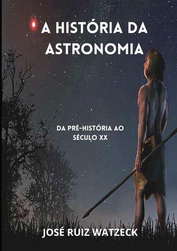 A História Da Astronomia