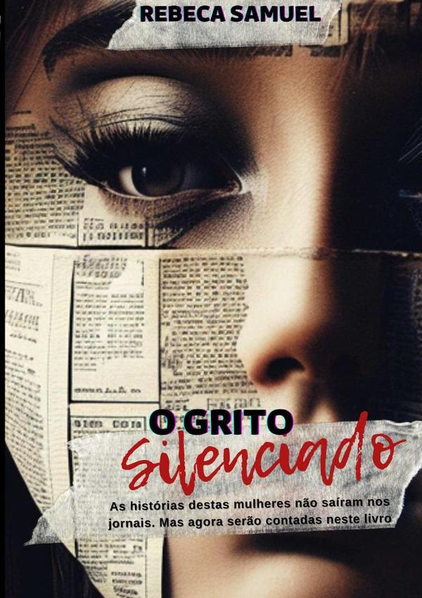 O Grito Silenciado