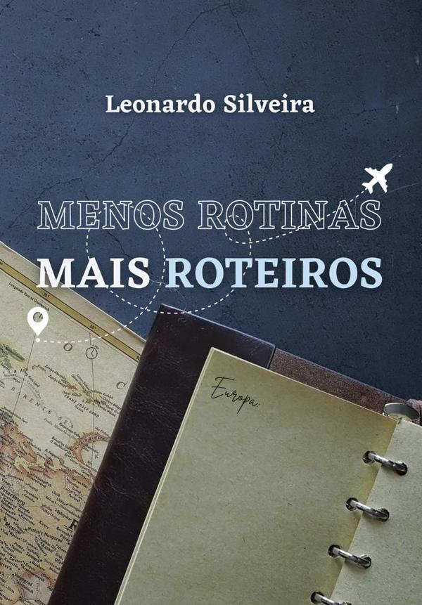 Menos Rotinas, Mais Roteiros