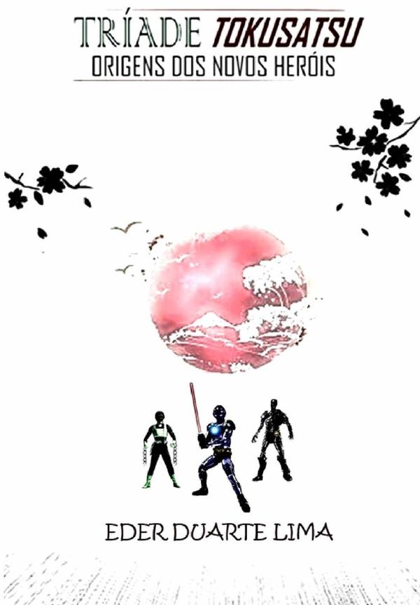 Tríade Tokusatsu