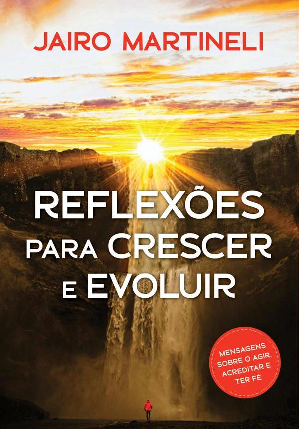 Reflexões Para Crescer E Evoluir