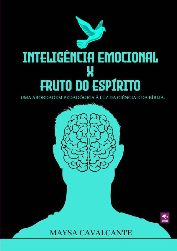 Inteligência Emocional X Fruto Do Espírito