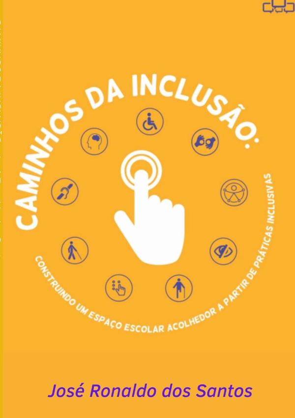 Caminhos Da Inclusão