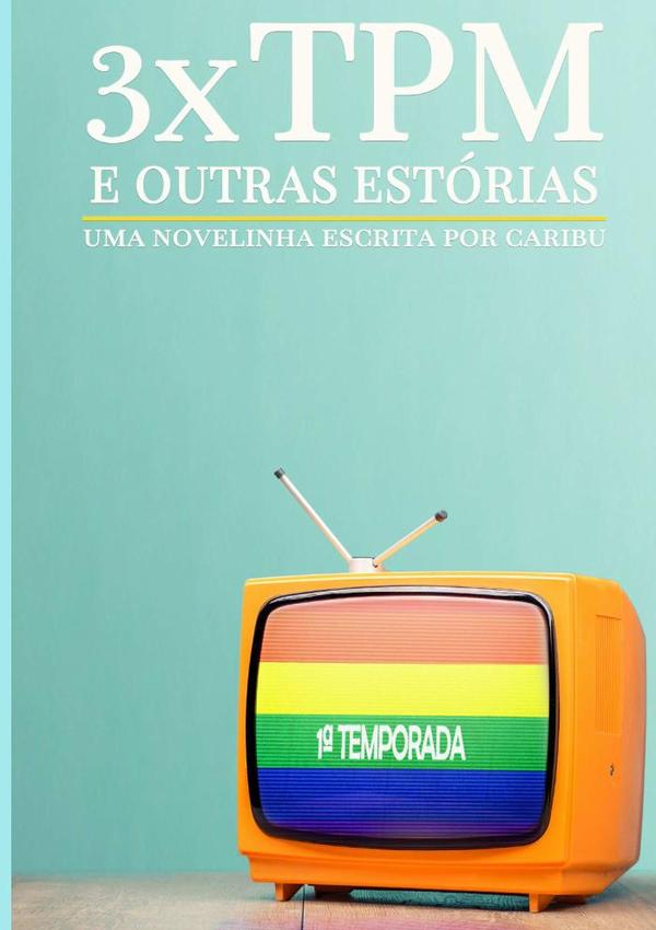 3xtpm E Outras Estórias