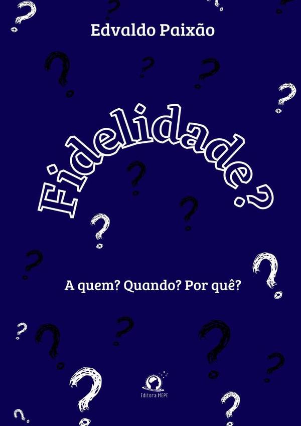 Fidelidade?