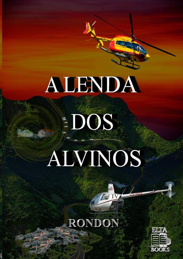 A Lenda Dos Alvinos