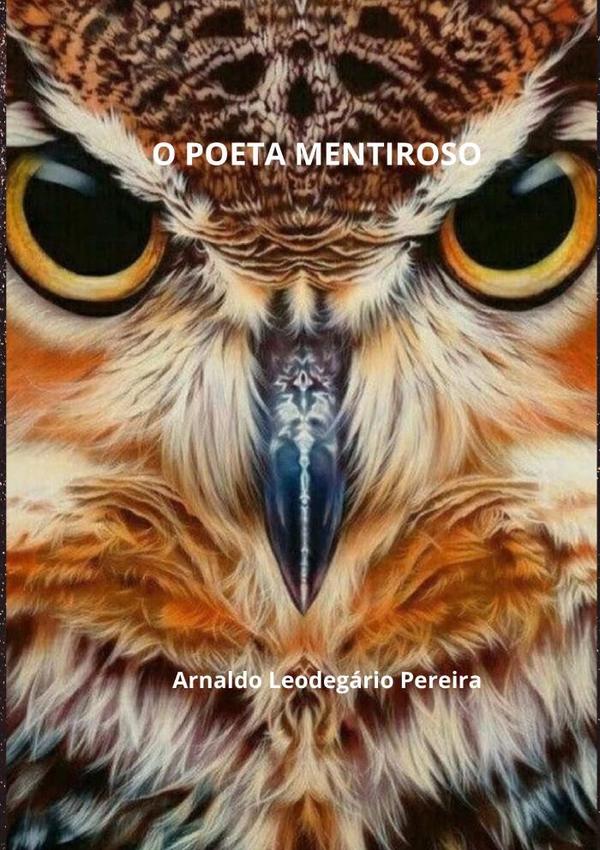 O Poeta Mentiroso
