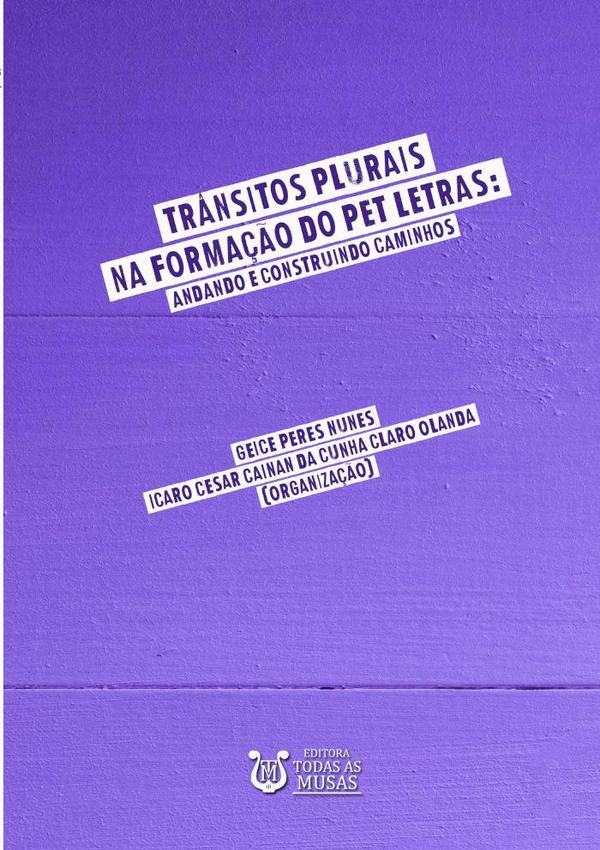 Trânsitos Plurais Na Formação Do Pet Letras