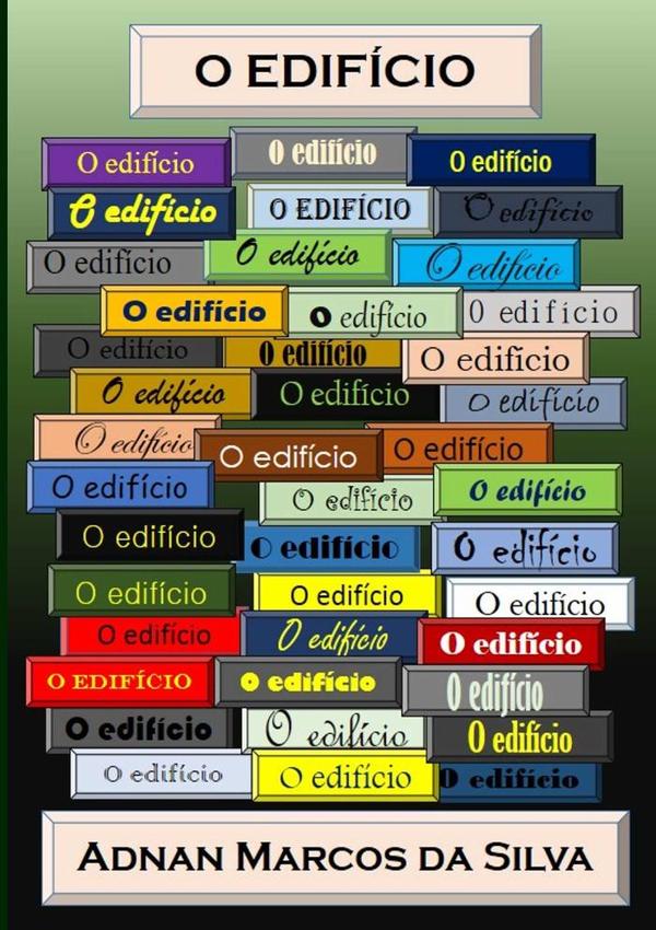 O Edifício